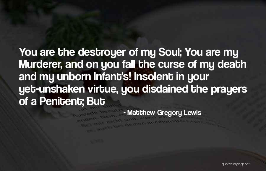 My Unborn Quotes By Matthew Gregory Lewis