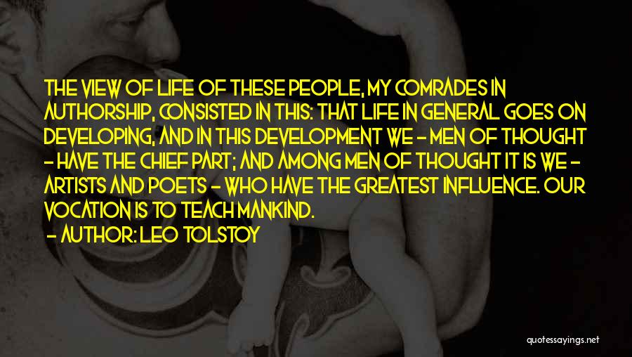My View Of Life Quotes By Leo Tolstoy