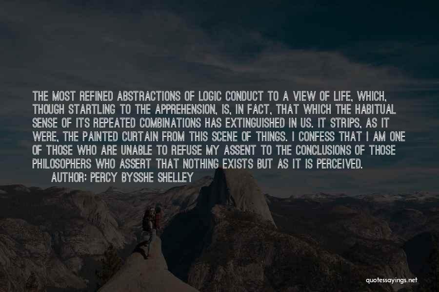 My View Of Life Quotes By Percy Bysshe Shelley