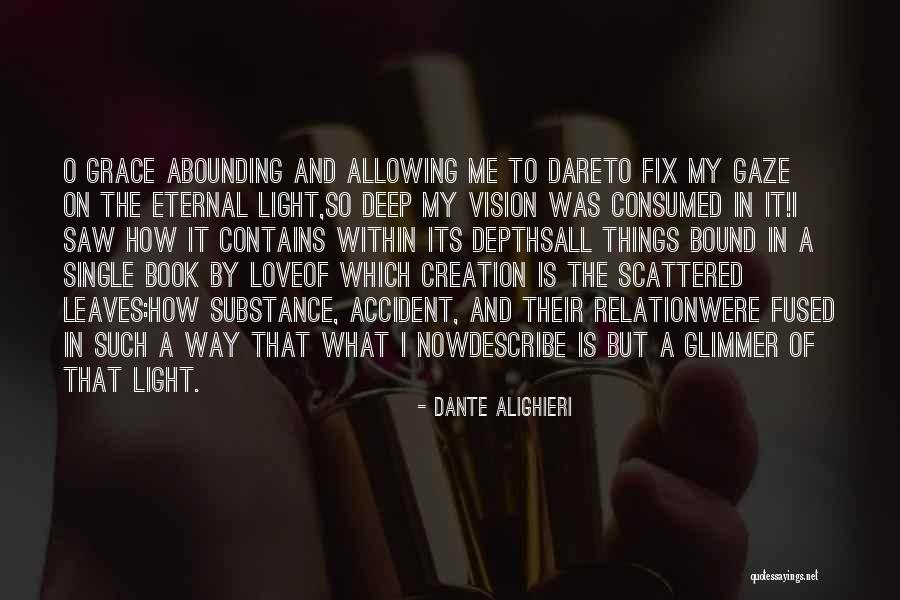 My Vision Book Quotes By Dante Alighieri My Vision Book Quotes By Dante Alighieri