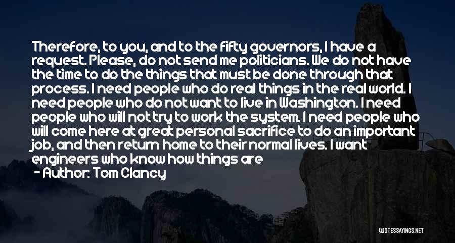 My Way Home Is Through You Quotes By Tom Clancy