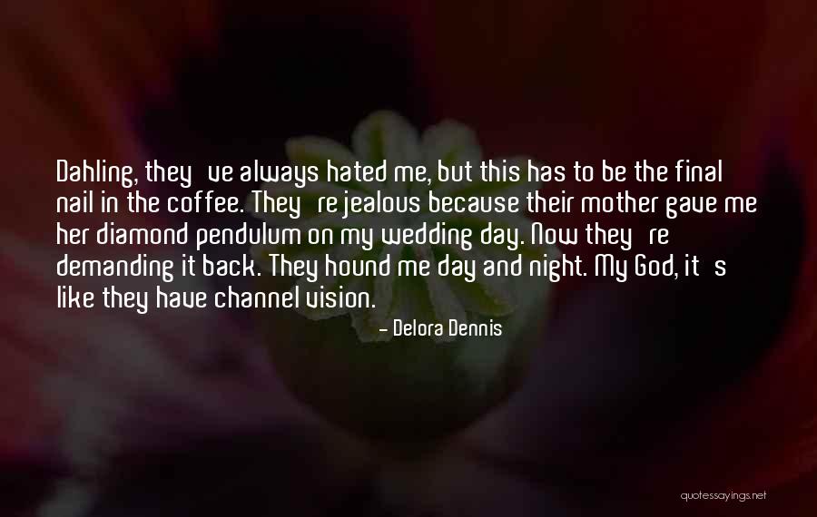 My Wedding Day Quotes By Delora Dennis My Wedding Day Quotes By Delora Dennis