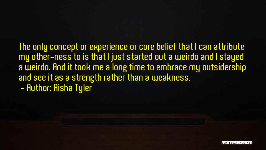 My Weirdo Quotes By Aisha Tyler