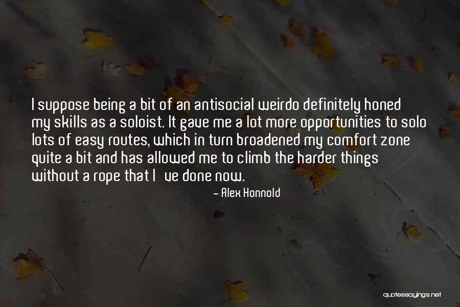 My Weirdo Quotes By Alex Honnold