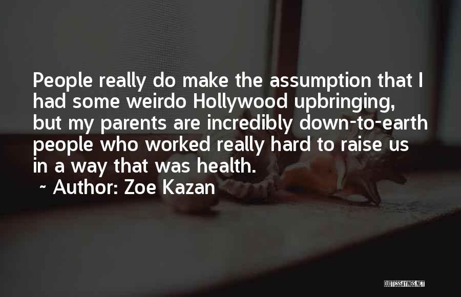 My Weirdo Quotes By Zoe Kazan