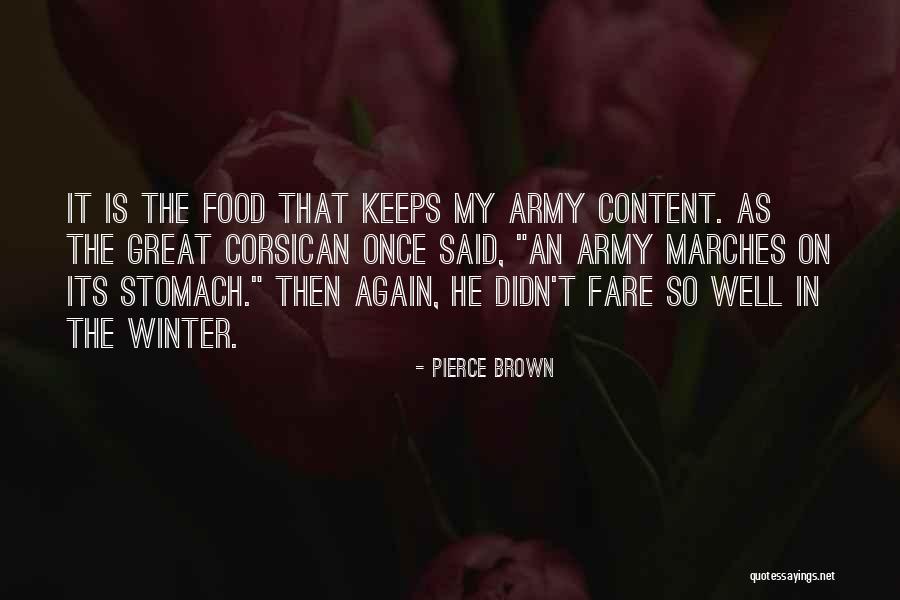 My Well Quotes By Pierce Brown My Well Quotes By Pierce Brown
