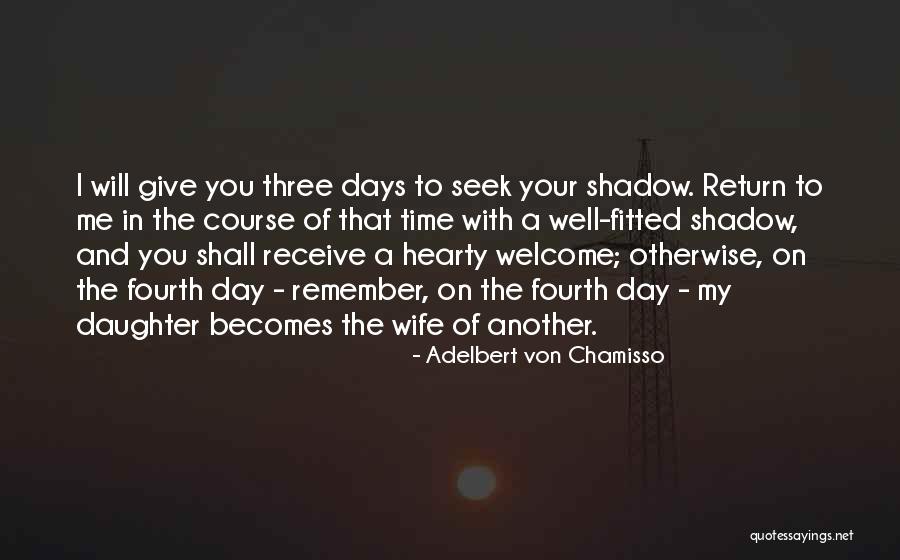 My Wife And Daughter Quotes By Adelbert Von Chamisso My Wife And Daughter Quotes By Adelbert Von Chamisso