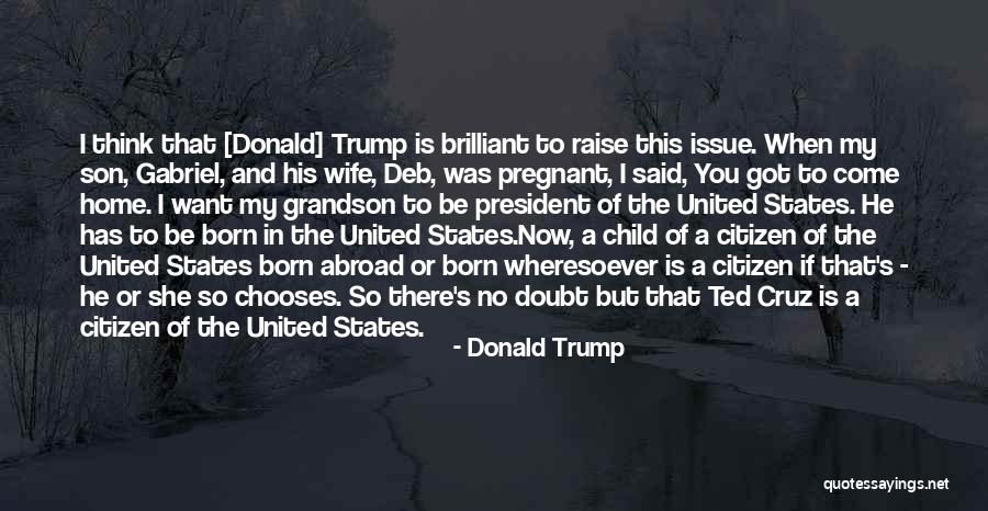 My Wife Is Pregnant Quotes By Donald Trump My Wife Is Pregnant Quotes By Donald Trump