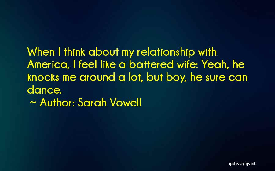 My Wife Quotes By Sarah Vowell