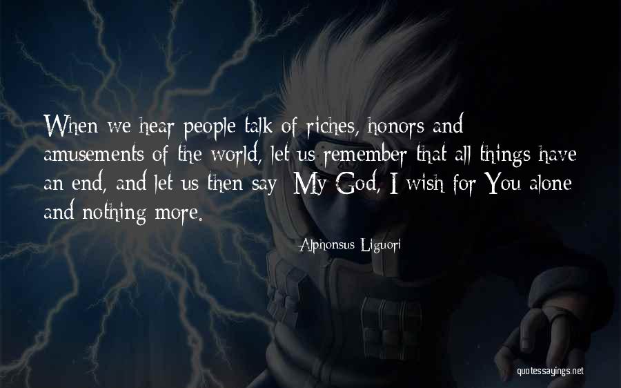 My Wish For Us Quotes By Alphonsus Liguori My Wish For Us Quotes By Alphonsus Liguori