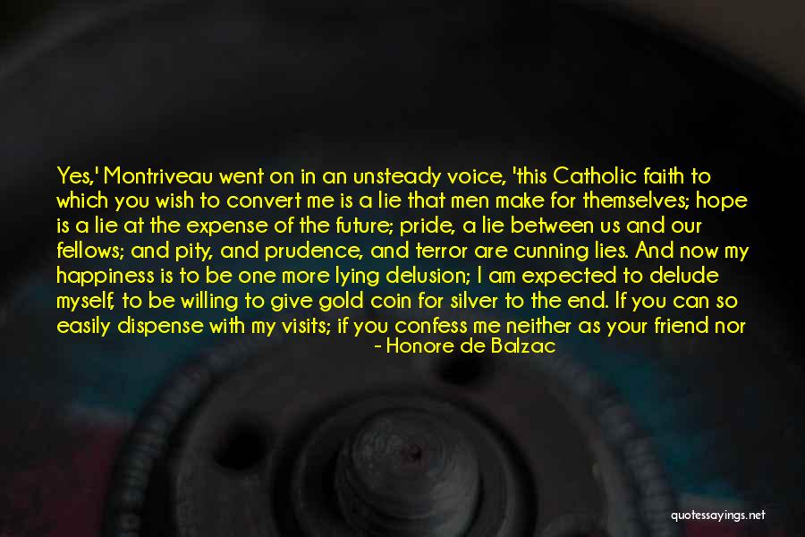 My Wish For Us Quotes By Honore De Balzac My Wish For Us Quotes By Honore De Balzac