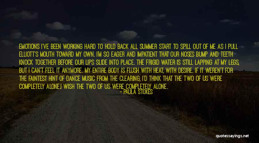 My Wish For Us Quotes By Paula Stokes My Wish For Us Quotes By Paula Stokes