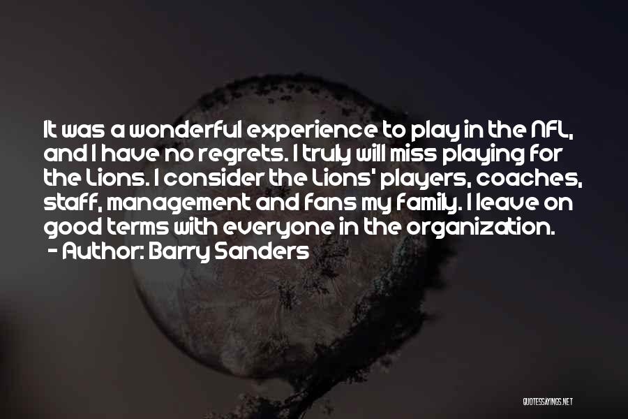 My Wonderful Family Quotes By Barry Sanders