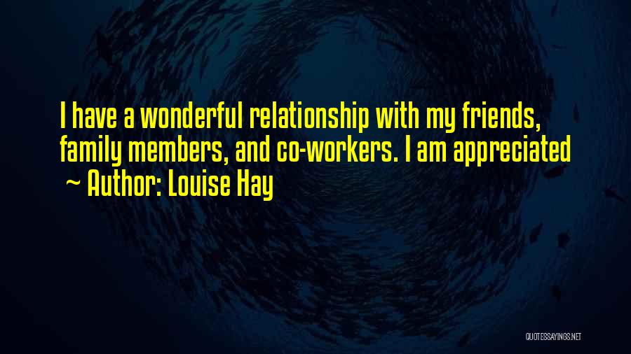 My Wonderful Family Quotes By Louise Hay