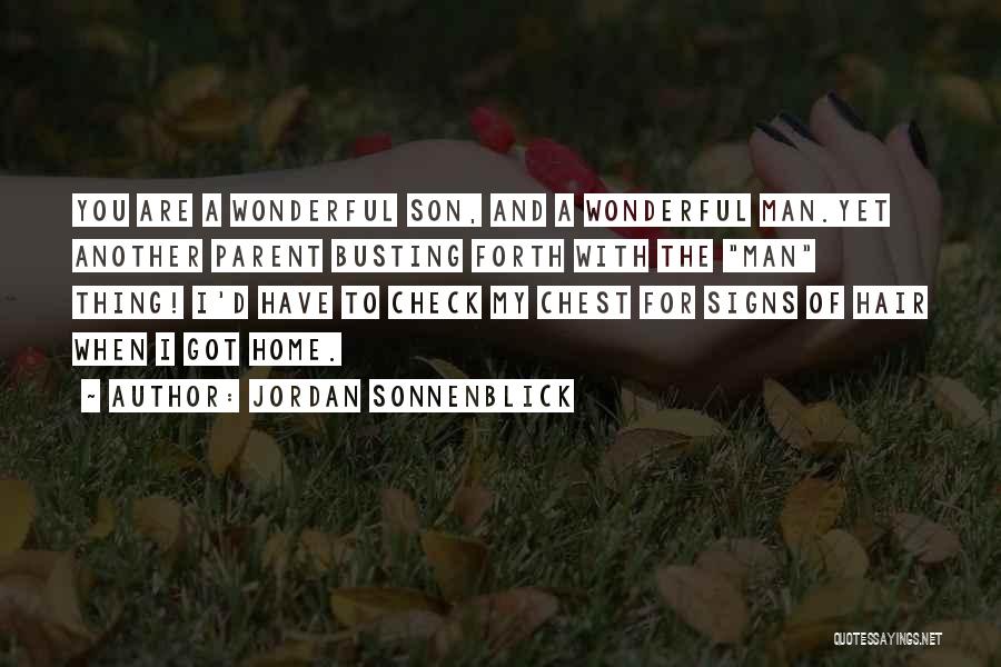 My Wonderful Man Quotes By Jordan Sonnenblick