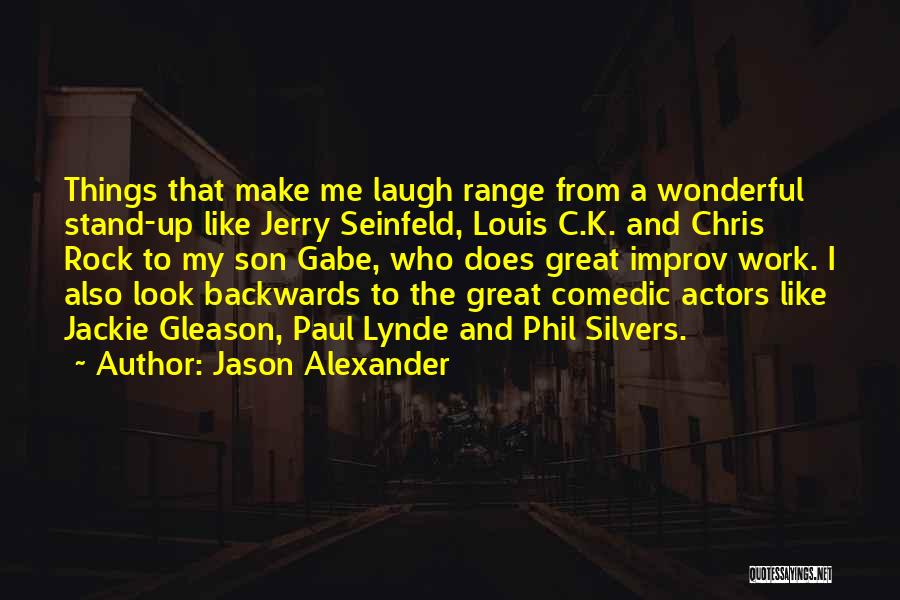 My Wonderful Son Quotes By Jason Alexander