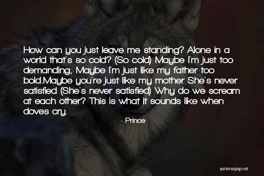 My World Is You Quotes By Prince My World Is You Quotes By Prince