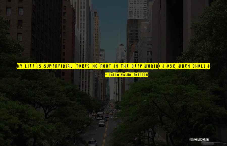 My World My Responsibility Quotes By Ralph Waldo Emerson My World My Responsibility Quotes By Ralph Waldo Emerson