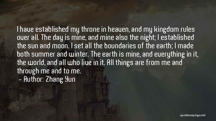 My World My Rules Quotes By Zhang Yun