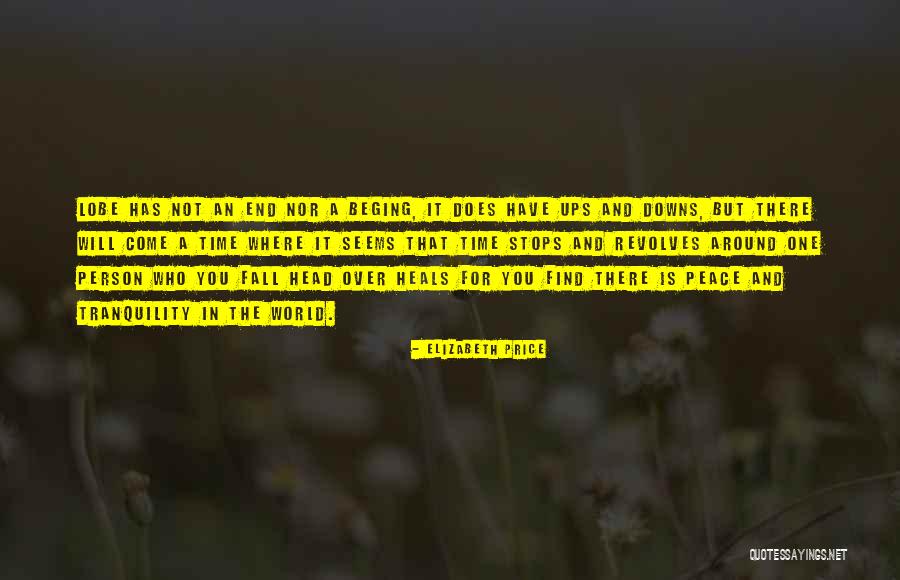 My World Revolves Around You Quotes By Elizabeth Price My World Revolves Around You Quotes By Elizabeth Price