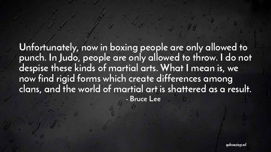 My World Shattered Quotes By Bruce Lee