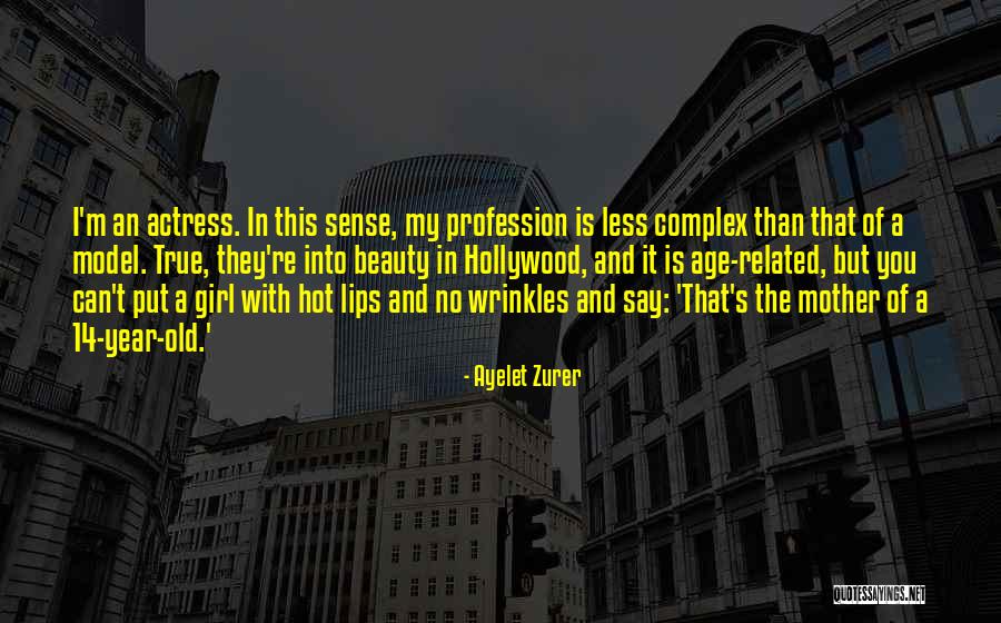 My Wrinkles Quotes By Ayelet Zurer My Wrinkles Quotes By Ayelet Zurer
