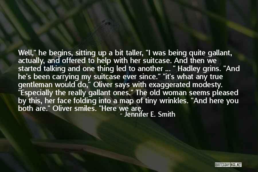 My Wrinkles Quotes By Jennifer E. Smith My Wrinkles Quotes By Jennifer E. Smith