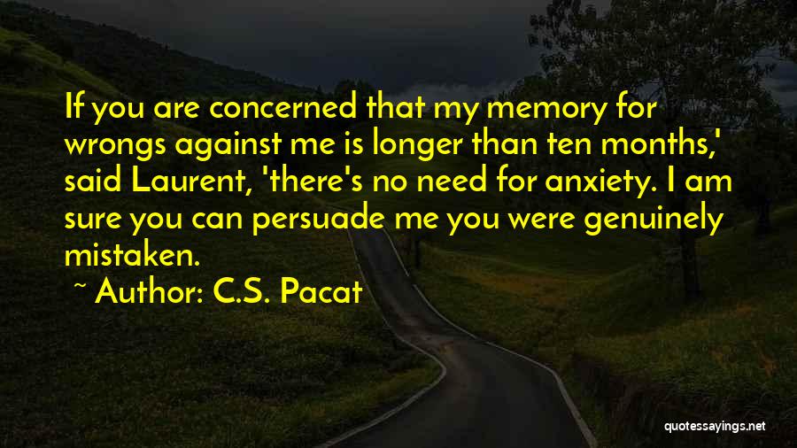 My Wrongs Quotes By C.S. Pacat