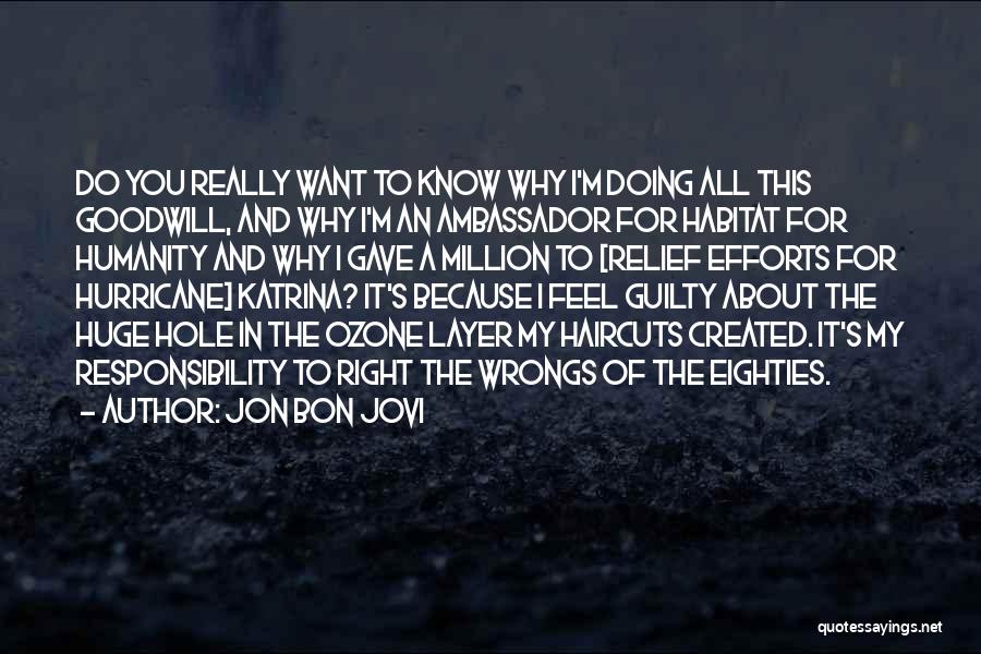 My Wrongs Quotes By Jon Bon Jovi