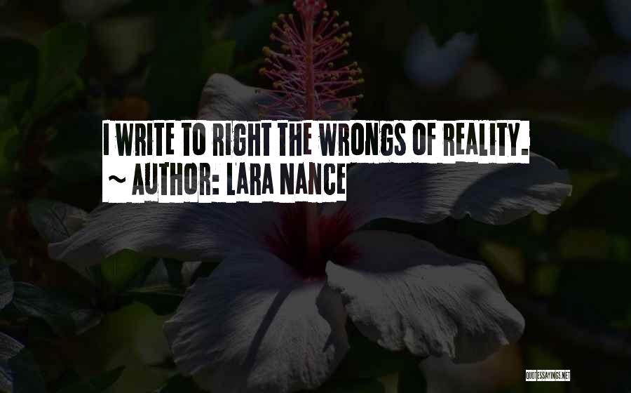 My Wrongs Quotes By Lara Nance