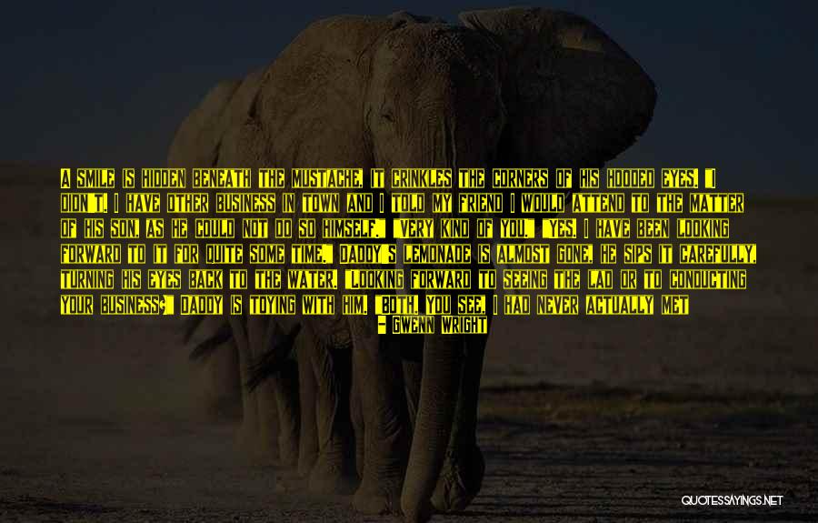 My Young Son Quotes By Gwenn Wright My Young Son Quotes By Gwenn Wright