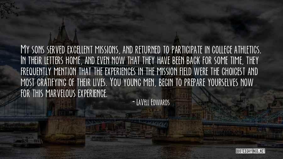 My Young Son Quotes By LaVell Edwards My Young Son Quotes By LaVell Edwards