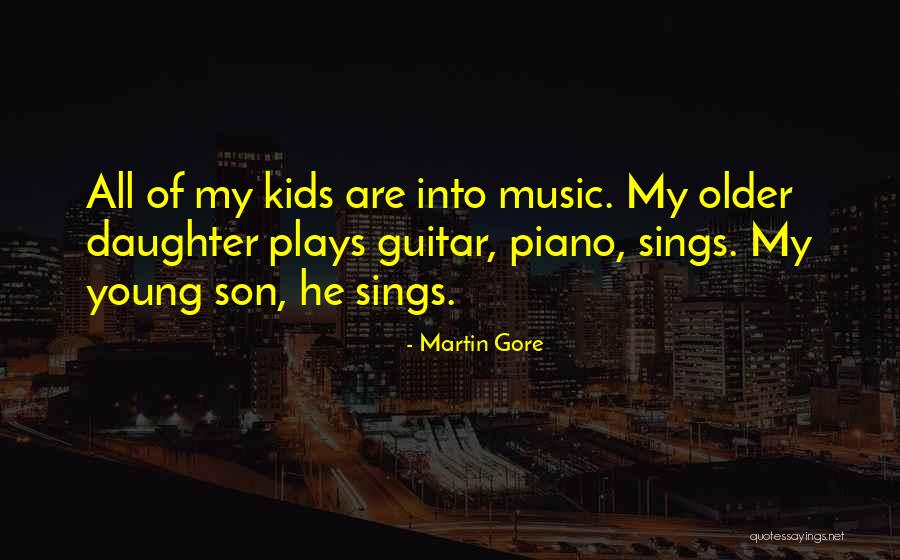 My Young Son Quotes By Martin Gore My Young Son Quotes By Martin Gore