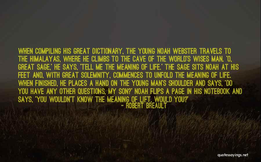 My Young Son Quotes By Robert Breault My Young Son Quotes By Robert Breault