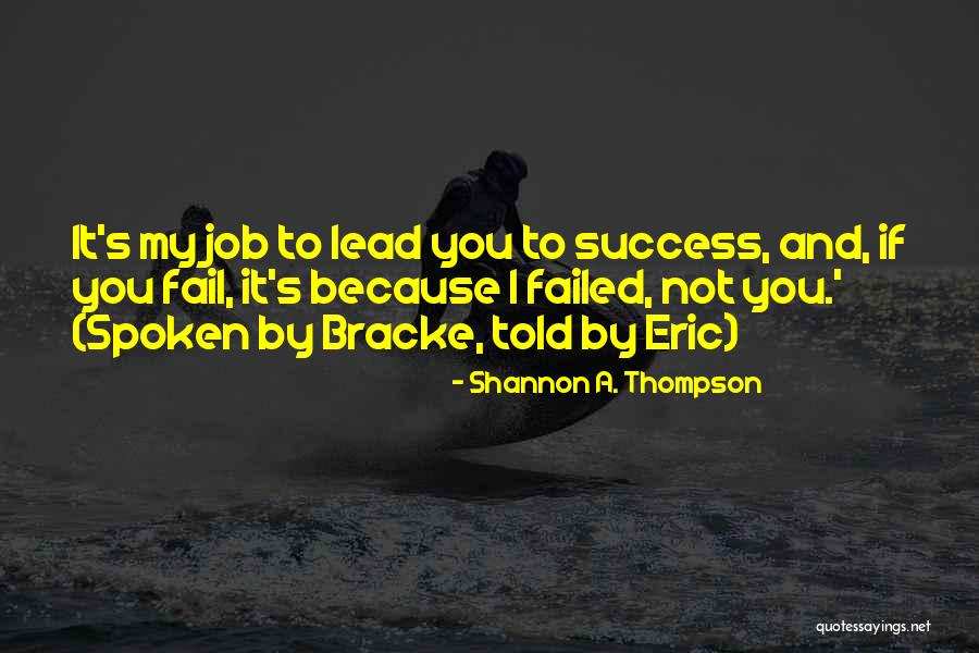 My Young Son Quotes By Shannon A. Thompson My Young Son Quotes By Shannon A. Thompson