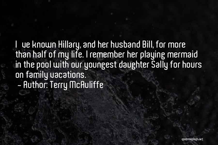 My Youngest Daughter Quotes By Terry McAuliffe