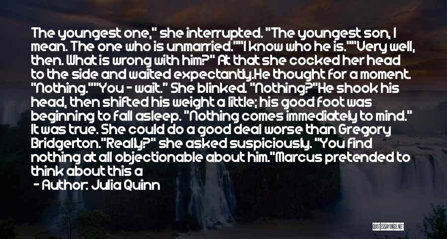 My Youngest Son Quotes By Julia Quinn
