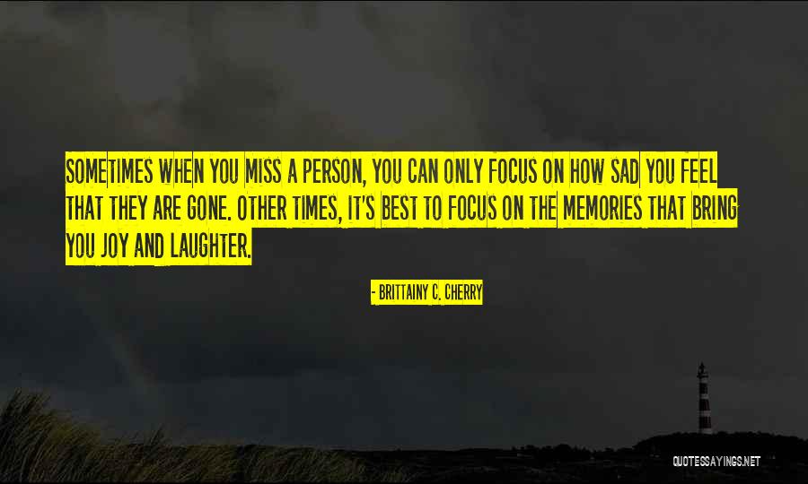 Mya Singer Quotes By Brittainy C. Cherry Mya Singer Quotes By Brittainy C. Cherry
