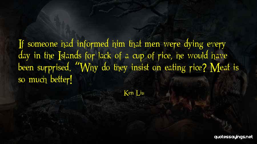 Myabe Quotes By Ken Liu Myabe Quotes By Ken Liu