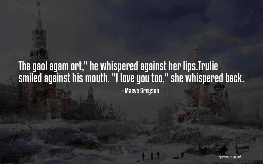 Myabec Quotes By Maeve Greyson Myabec Quotes By Maeve Greyson