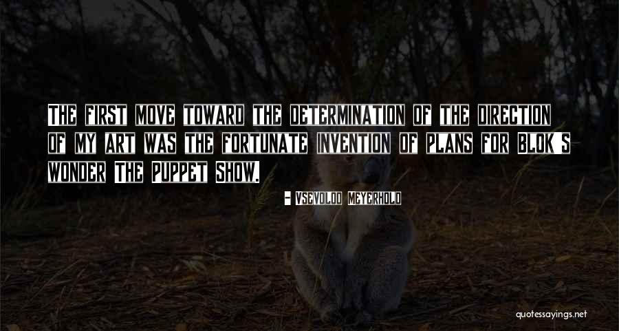 Myagmarsuren Quotes By Vsevolod Meyerhold Myagmarsuren Quotes By Vsevolod Meyerhold