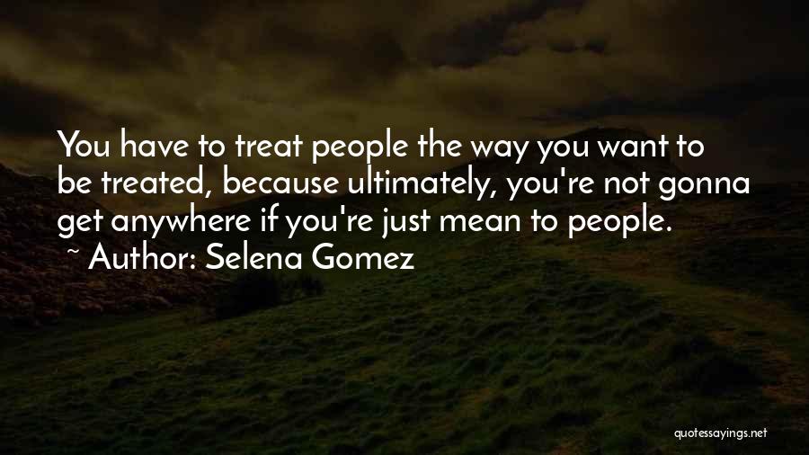 Myahnchart Quotes By Selena Gomez