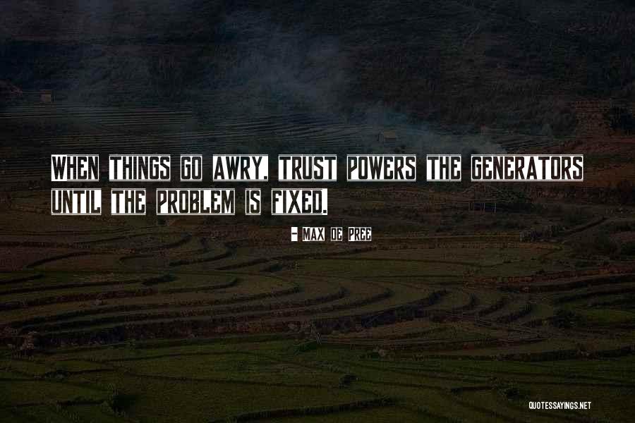 Myanmar Coup Quotes By Max De Pree Myanmar Coup Quotes By Max De Pree