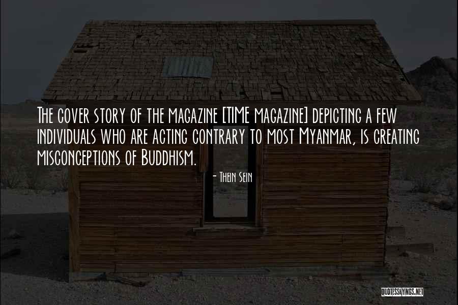 Myanmar Story Quotes By Thein Sein Myanmar Story Quotes By Thein Sein