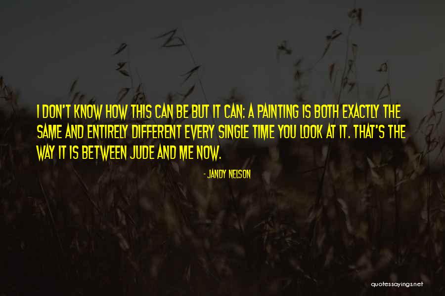 Myanmarsad Quotes By Jandy Nelson Myanmarsad Quotes By Jandy Nelson