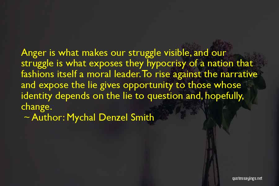 Mychal Denzel Smith Quotes 1693791