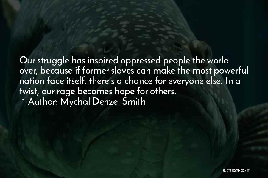 Mychal Denzel Smith Quotes 201128