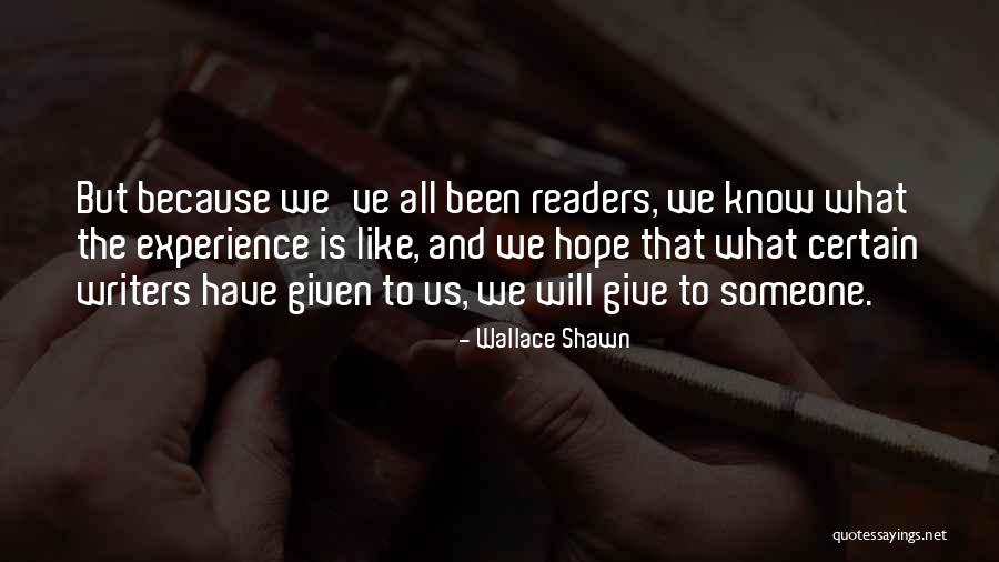 Mychal Mulder Quotes By Wallace Shawn Mychal Mulder Quotes By Wallace Shawn