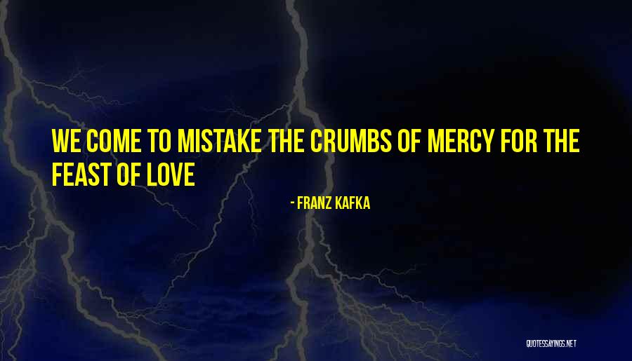 Mycological Quotes By Franz Kafka Mycological Quotes By Franz Kafka