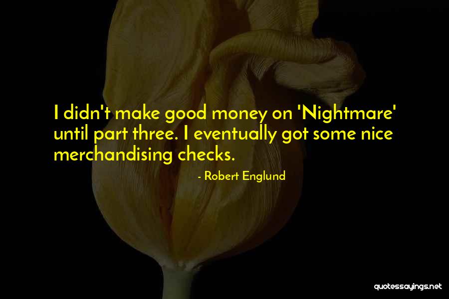 Mycology Quotes By Robert Englund Mycology Quotes By Robert Englund
